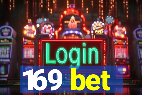 169 bet